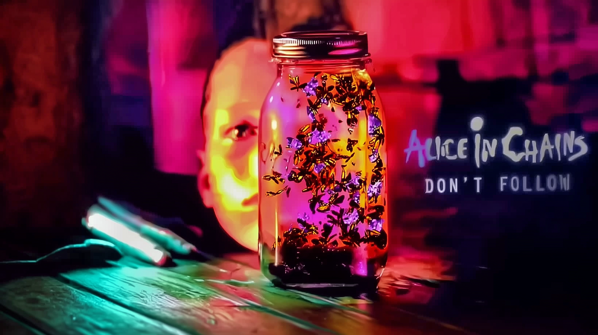 Alice in Chains: "Don't Follow"