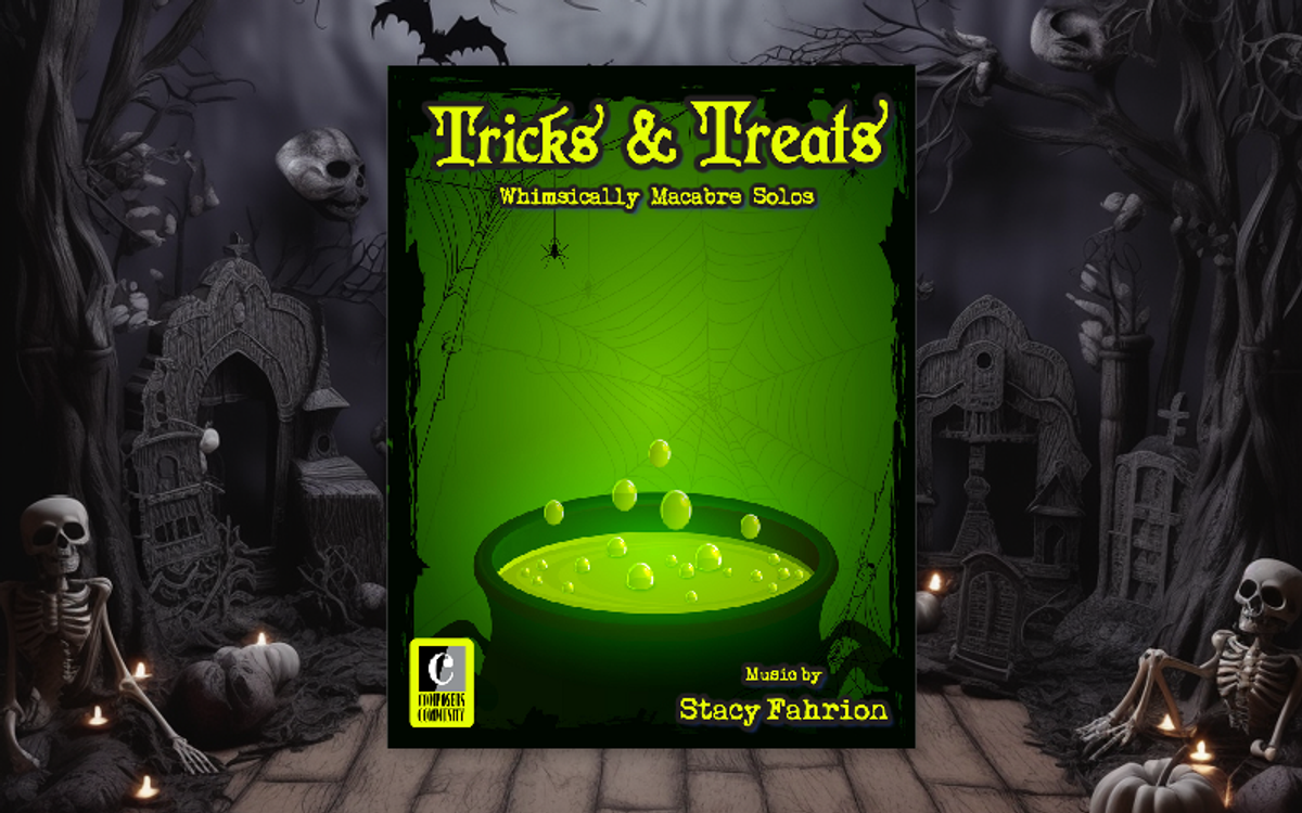 Tricks & Treats: A Whimsically Macabre Songbook by Stacy Fahrion